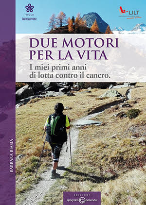 ‘Due motori per la vita. I miei primi anni di lotta contro il cancro